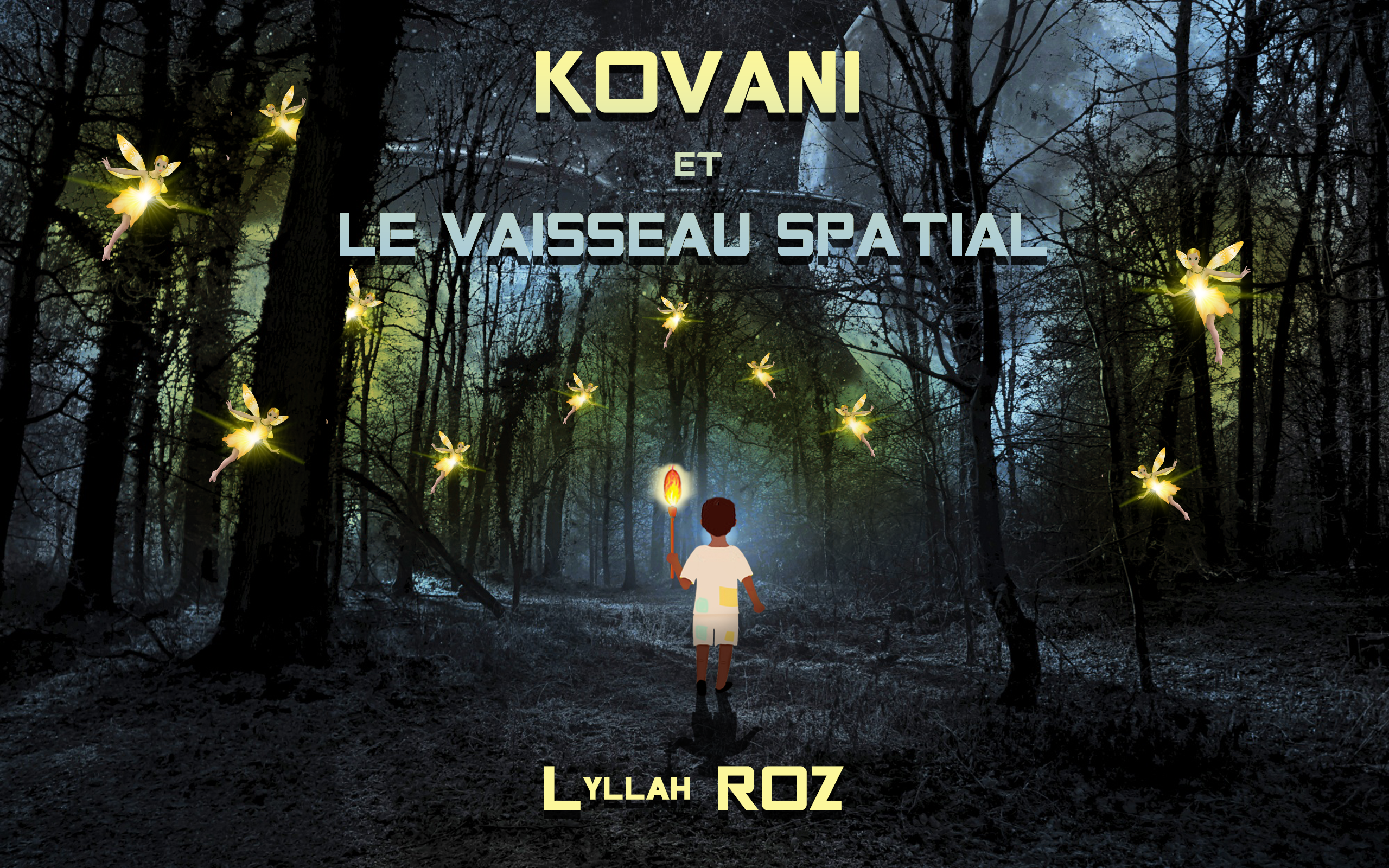 Kovani et le vaisseau spatial - Tome 2